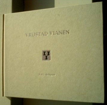 Vrijstad Vianen(J.A.L. de Meyere). - 1