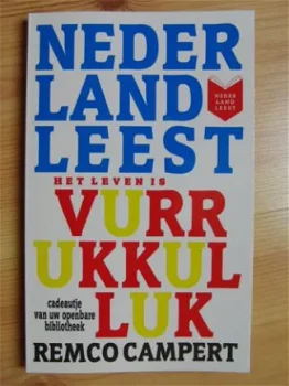 Remco Campert - Het leven is vurrukkulluk - GLOEDNIEUW - 1