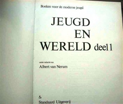 Boek - JEUGD EN WERELD deel 1 Albert Van Nerum - 3