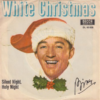 KERSTSINGLE * BING CROSBY * WHITE CHRISTMAS * GERMANY 7