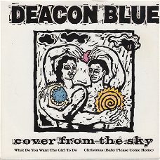 KERSTSINGLE *   Deacon blue - Cover From The Sky  * GREAT BRITAIN  7"