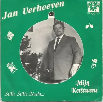 Jan Verhoeven ‎– Mijn Kerstwens / Stille Stille Nacht (1982 - 0
