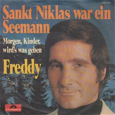 KERSTSINGLE * FREDDY - SANKT NIKLAS WAR EIN SEEMANN * GERMANY 7"