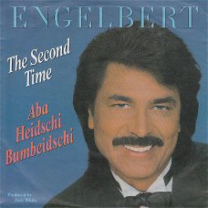 KERSTSINGLE * ENGELBERT HUMPERDINCK * THE SECOND TIME * GERMANY 7"