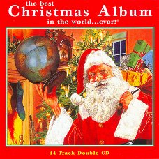 The Best Christmas Album In The World...Ever!  (2 CD)