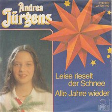 KERSTSINGLE *  ANDREA JURGENS * LEISE RIESELT DER SCHNEE * GERMANY 7"