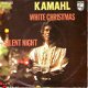 KERSTSINGLE * KAMAHL * WHITE CHRISTMAS * HOLLAND 7