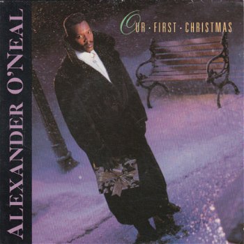 KERSTSINGLE * ALEXANDER O'NEAL * Our First Christmas * Netherlands 7