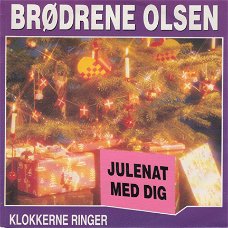 KERSTSINGLE * OLSEN BROTHERS - JULENAT MED DIG * DENMARK  7"