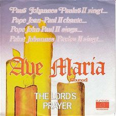 KERSTSINGLE  * PAUS JOHAN PAULUS II * AVE MARIA * GERMANY 7" *