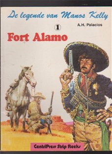 De legende van Manos Kelly 1 Fort Alamo