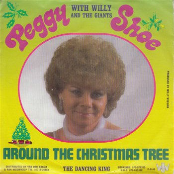 KERSTSINGLE * PEGGY SHOE - AROUND THE CHRISTMAS TREE * HOLLAND 7