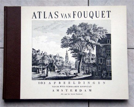 Atlas van FOUQUET 103 afbeeldingen van Amsterdam - 1