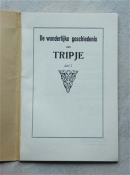 De wonderlijke geschiedenis van Tripje - 2