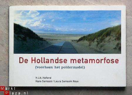 De Hollandse metamorfose, voorheen het poldermodel - 1
