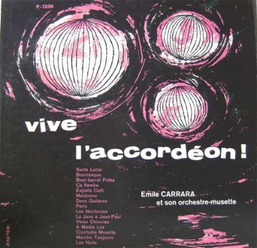 LP Vive Accodeon - Emile Carrara et son Orchestre - 1