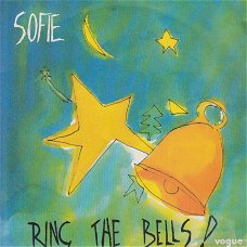 KERSTSINGLE * SOFIE - RING THE BELLS * FRANCE 7"