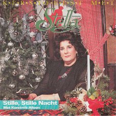 VINYLSINGLE * STELLA - KERSTFEEST MET  * HOLLAND 7"