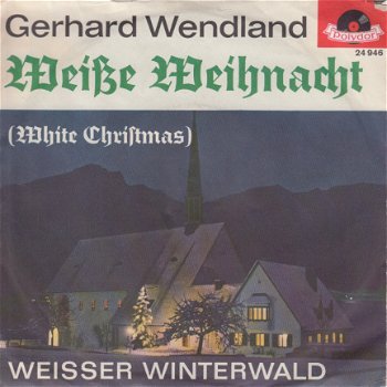 KERSTSINGLE * GERHARD WENDLAND * - 1