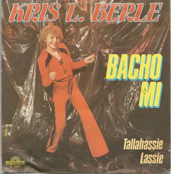 Kris L. Berlé ‎– Bacho Mi (1981) - 1