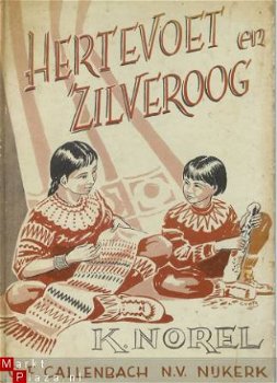Hertevoet en Zilveroog - K. Norel - 1