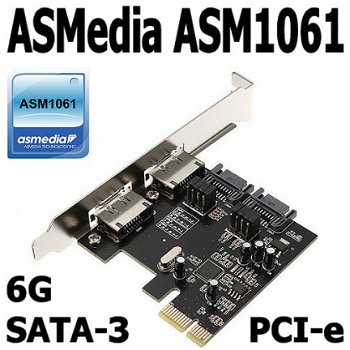 ASMedia ASM1061 6G SATA eSATA PCI-e Controller | SSD | Win10 - 1