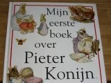 Beatrix Potter - Mijn eerste boek over Pieter Konijn.