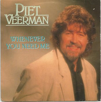 Piet Veerman ‎– Whenever You Need Me (1988) - 1