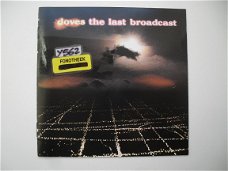 Doves - The last broadcast