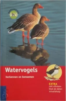 Anne Puchta  -   Watervogels Herkennen En Benoemen