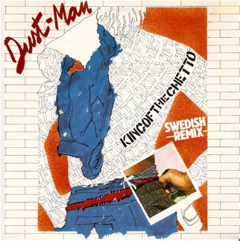 singel Dust Man - King of the ghetto / King of the ghetto (dub version) - 1