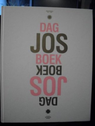 DagJosDag - afscheid van Jos Houweling DAGJOSBOEK - nr. 1