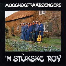 LP - Mooshoofpaadzengers - 'N Stukske Roy