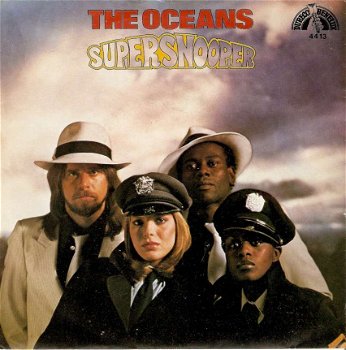 singel The Oceans - Super snooper / Do ya - 1