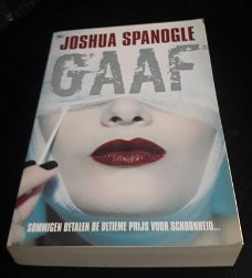 Spannende medische thriller Gaaf van Joshua Spanogle