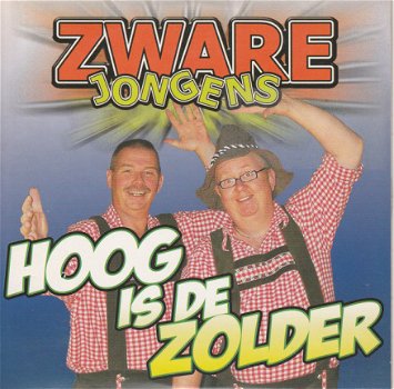 Zware Jongens ‎– Hoog Is De Zolder (2 Track CDSingle) - 1