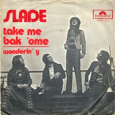 Slade ‎: Take Me Bak 'Ome (1972)