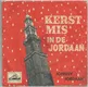 Johnny Jordaan ‎: Kerstmis In De Jordaan (1957) - 1 - Thumbnail