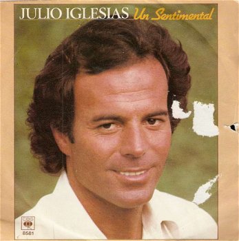 singel Julio Iglesias - Un sentimental / Viejas tradiciones - 1