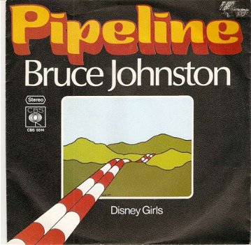 singel Bruce Johnston - Pipeline / Disney girls - 1