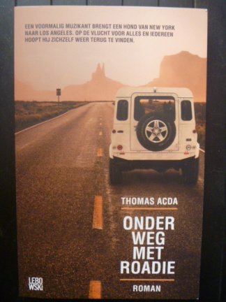Thomas Acda - Onderweg met Roadie - nr. 1