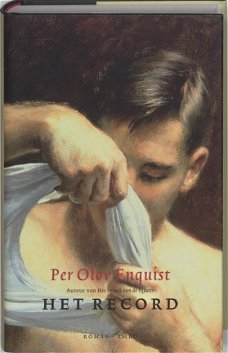 Per Olov Enquist  -  Het Record  (Hardcover/Gebonden)
