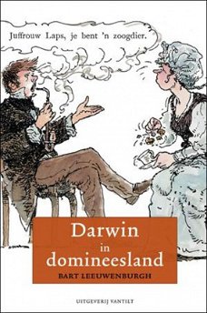 Bart Leeuwenburgh  -   Darwin In Domineesland