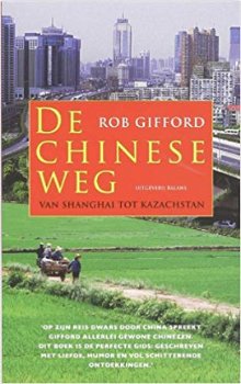 Rob Gifford - De Chinese Weg - 1