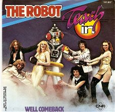 singel Teach-in - The robot / Well comeback