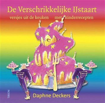 Daphne Deckers - De Verschrikkelijke Ijstaart (Hardcover/Gebonden) - 1