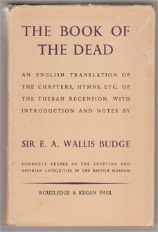 Sir E.A. Wallis Budge: The Book of the Dead