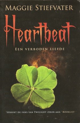 Maggie Stiefvater met Heartbeat (Engelstalige titel maar Nederlandstalig boek) - nr. 1