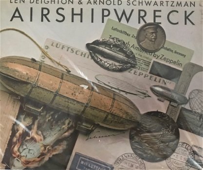 Airshipwreck, Len Deighton en Arnold Schwartzman - 1