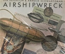 Airshipwreck, Len Deighton en Arnold Schwartzman